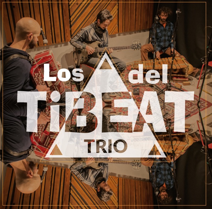 LOS DEL TiBEAT // TRIO - Live Session